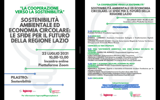 "La cooperazione verso la sostenibilità". Sostenibilità ambientale ed economia circolare: le sfide per il futuro della Regione Lazio 